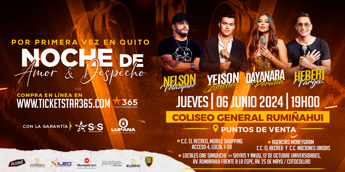 NOCHE DE AMOR Y DESPECHO QUITO