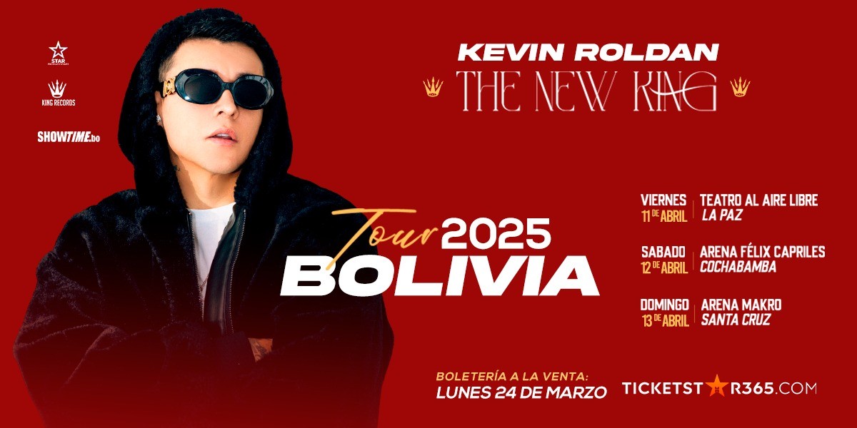 KEVIN ROLDAN THE NEW KING (TOUR 2025 BOLIVIA)